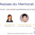 Revivez les premières Assises du mentorat – atelier 7 – le mentorat, une action qualitative sur le long terme